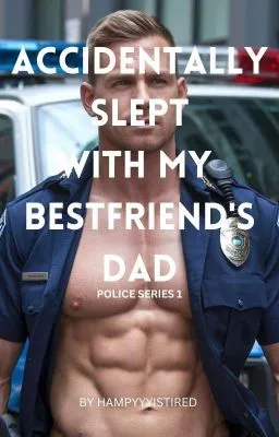 Cover of Accidentally Slept With My Bestfriend's Dad 