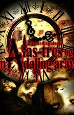 Cover of Alas Tres ng Madaling Araw (Compilation of Short Horror Stories)