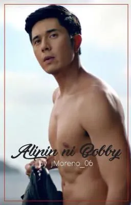 Cover of Alipin ni Bobby (by jMoreno_06)