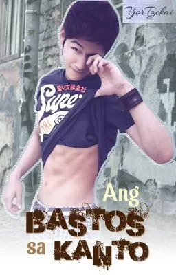 Cover of Ang Bastos sa Kanto! (boyxboy) - COMPLETED!