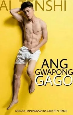 Cover of Ang Gwapong Gago