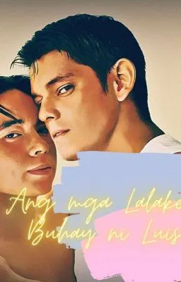 Cover of Ang mga Lalake sa Buhay ni Luis