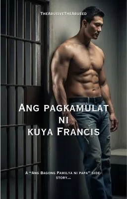 Cover of Ang Pagkamulat ni Kuya Francis (A men in uniform side-story)