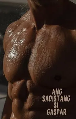 Cover of Ang Sadistang si Gaspar