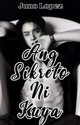 Cover of Ang Sikreto Ni Kuya