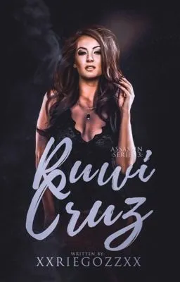 Cover of Assassin Series 3: Ruwi Cruz (SOON TO BE PUBLISHED)
