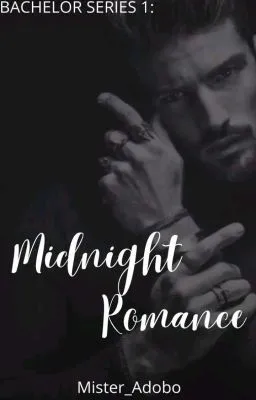 Cover of Bachelor Series 1: Midnight Romance