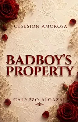 Cover of BADBOY'S PROPERTY (Obsesion Amorosa #4)