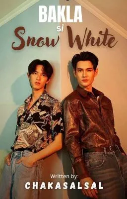 Cover of Bakla si Snow White (BXB) COMPLETED