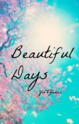 Cover of Beautiful Days (Completed)