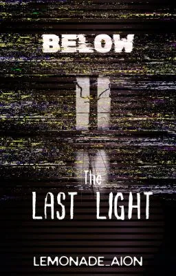Cover of Below the Last Light (On-Going)