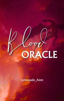 Cover of Blood Oracle [BL]  (Revising) (SOON)
