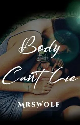 Cover of BODY CAN'T LIE (Soltero's Series 3)
