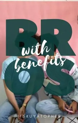 Cover of Bros With Benefits (BoyxBoy) [COMPLETE]