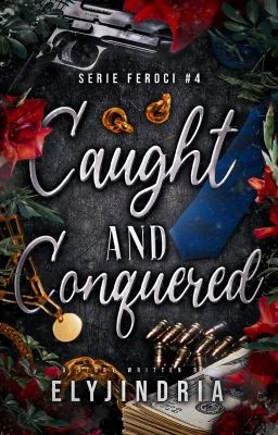 Cover of Caught and Conquered (SERIE FEROCI 4)