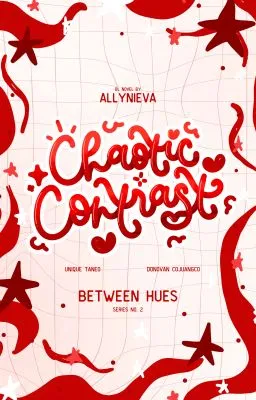 Cover of Chaotic Contrast (Between Hues Series #2)