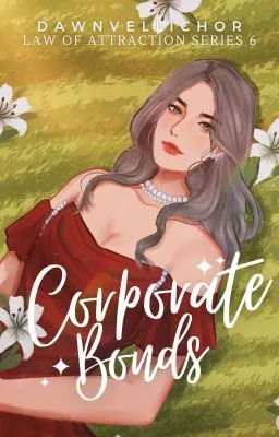 Cover of Corporate Bonds (Law of Attraction Series # 6)