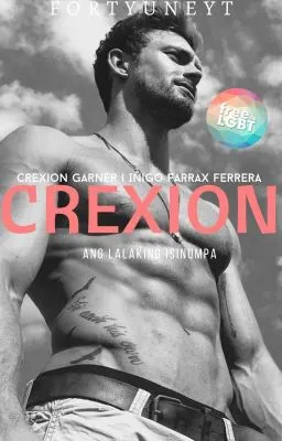 Cover of CREXION: Ang Lalaking Isinumpa [ BXB ] 