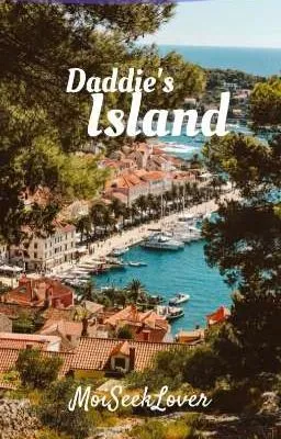 Cover of DADDIE's ISLAND Series 01: Sebastian Rivera (BL NOVEL) [Non-Incest]