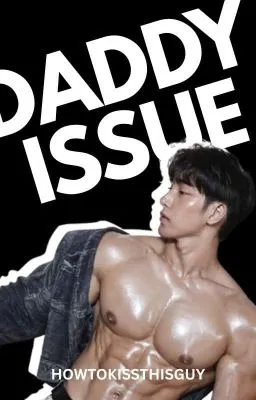 Cover of Daddy Issue: Sebastian Family #boyxboy #tagalog