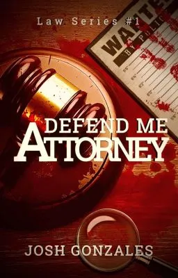 Cover of "Defend Me, Attorney." (Law Series #1)
