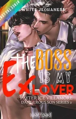 Cover of DSS2: THE BOSS IS MY EX-LOVER (SOON)