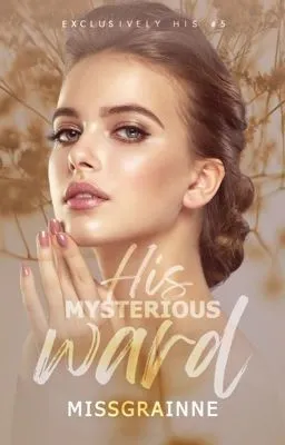 Cover of EHS 5: His Mysterious Ward