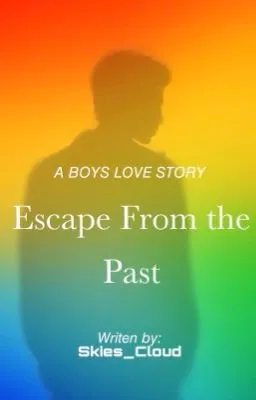 Cover of ESCAPE FROM THE PAST(BXB 2)✔