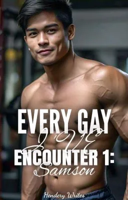 Cover of EVERY GAY I'VE ENCOUNTER 1: Samson