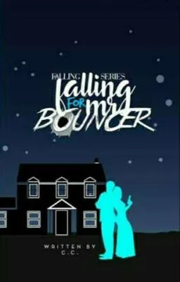 Cover of Falling for Mr. Bouncer - Published!