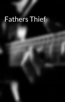 Cover of Fathers Thief