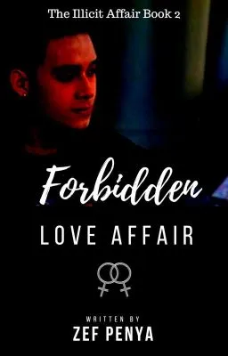 Cover of Forbidden Love Affair (The Illicit Affair Book 2)
