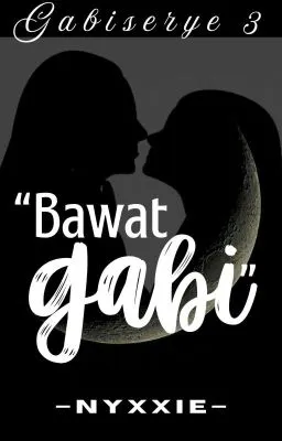 Cover of GS3: "Bawat Gabi" (on going)