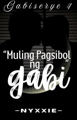 Cover of GS4: "Muling Pagsibol ng Gabi" (soon)