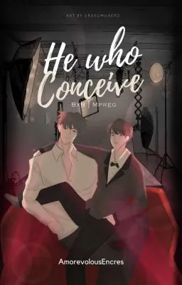 Cover of He Who Conceive |β