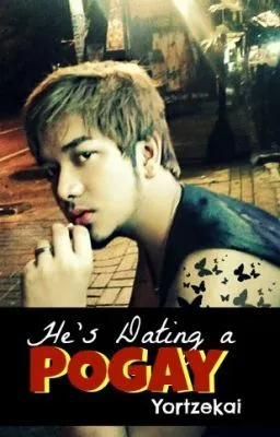 Cover of He's Dating A POGAY!