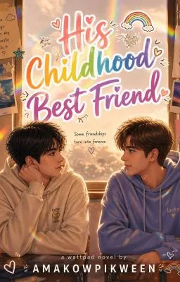Cover of His Childhood Best Friend (BL) √
