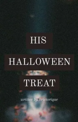 Cover of HIS HALLOWEEN TREAT (BLβ’ONE-SHOT)