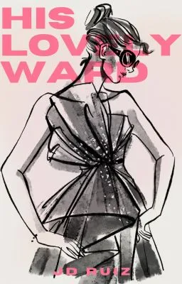 Cover of His Lovely Ward