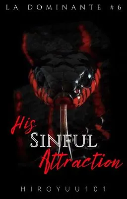 Cover of His Sinful Attraction (La Dominante #6)