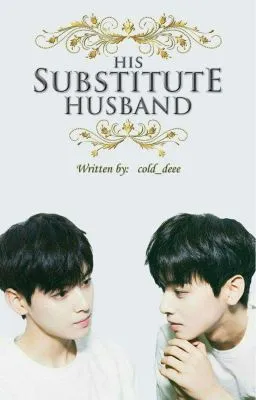 Cover of His Substitute Husband