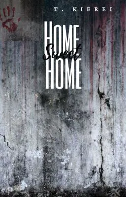 Cover of Home Sweet Home (mxm)