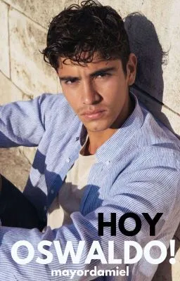 Cover of HOY OSWALDO! [BXB]