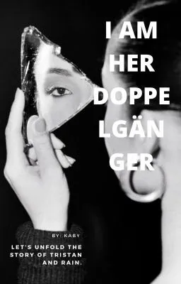 Cover of I am her DOPPELGANGER (Trans story)