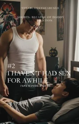 Cover of I Haven't Had Sex For A While