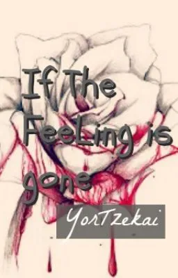 Cover of If The Feeling is Gone (boyxboy)