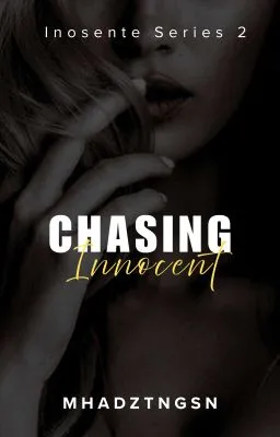 Cover of Inosente Series#2: Chasing Innocent