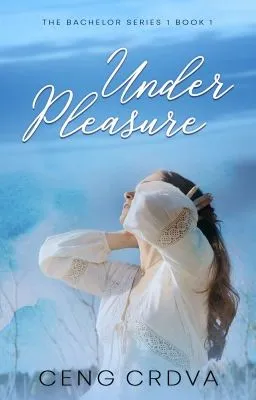 Cover of Irresistible Bachelor Series 1: Under Pleasure