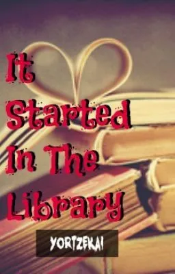 Cover of It started in the Library (boyxboy)- COMPLETED!