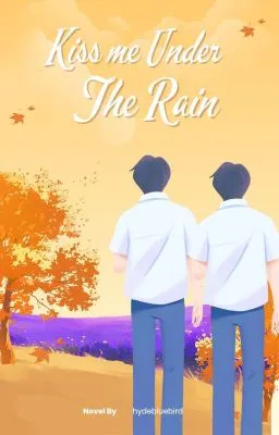 Cover of KISS ME UNDER THE RAIN Γ Republished